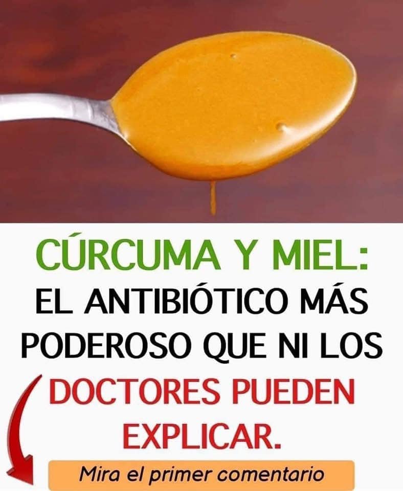 Curcuma y Miel: Antibiotico Natural para Fortalecer el Sistema Inmune