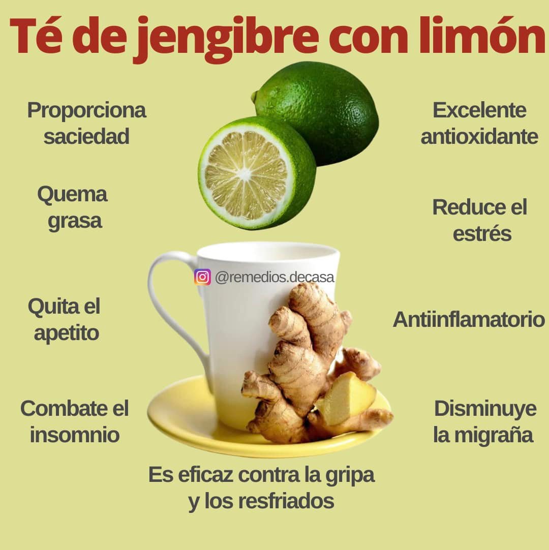 Beneficios del te de jengibre con limon: un remedio natural antioxidante y antiinflamatorio